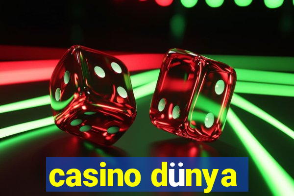 casino dünya