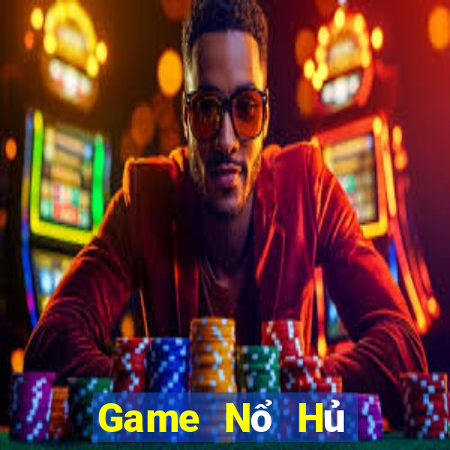 Game Nổ Hủ Game Bài Baccarat