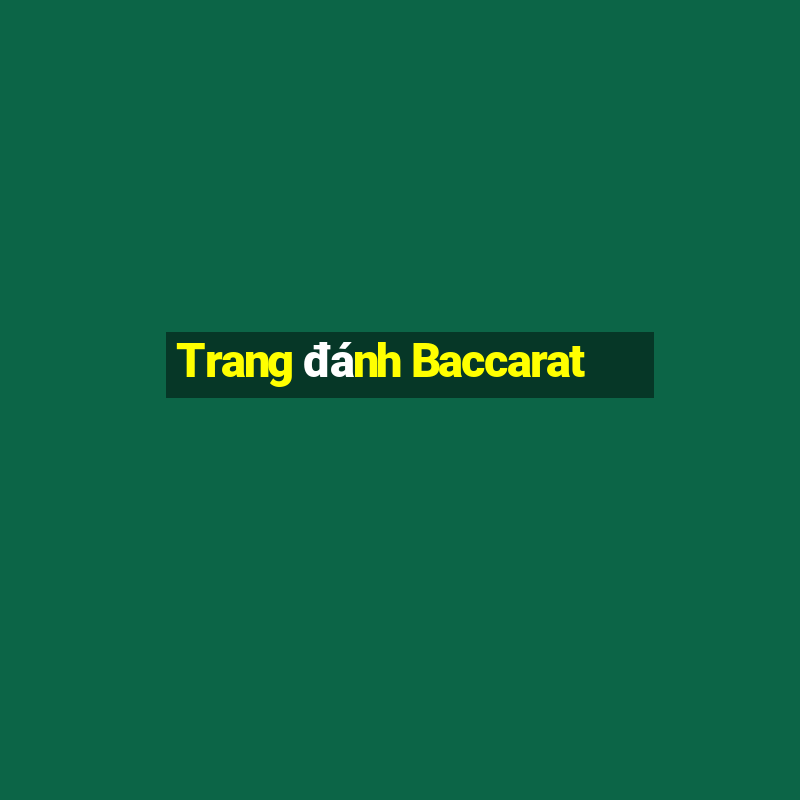 Trang đánh Baccarat