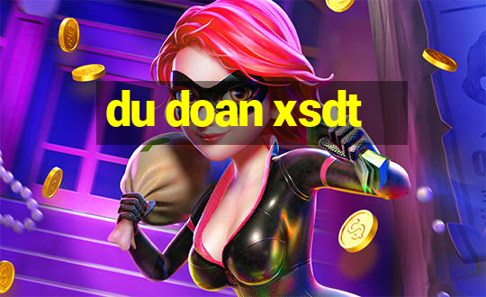 du doan xsdt