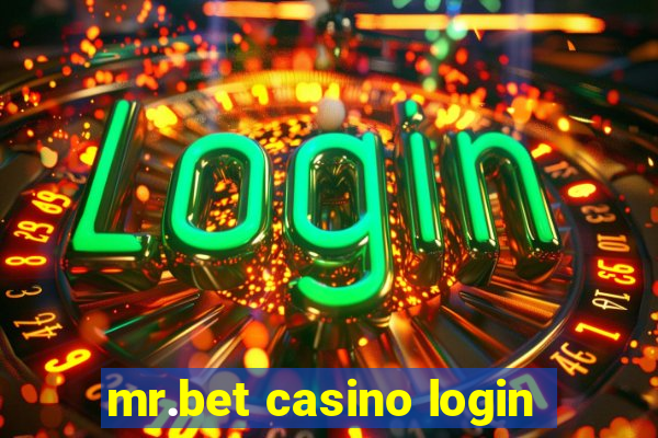 mr.bet casino login