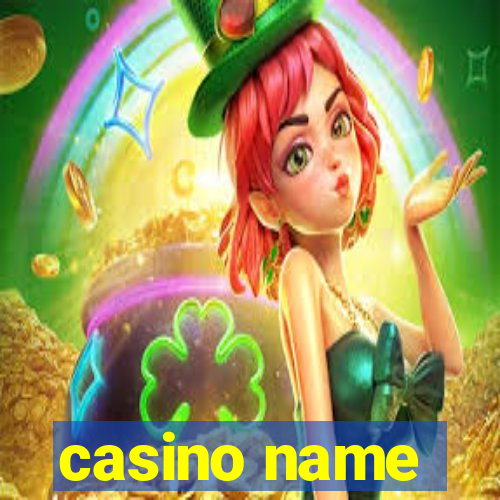 casino name