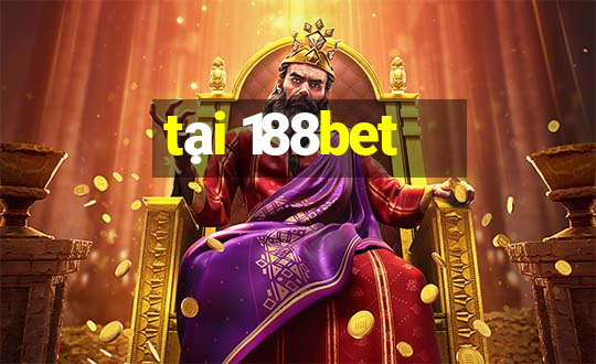 tai 188bet