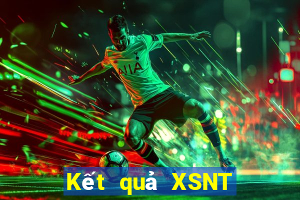 Kết quả XSNT thứ hai