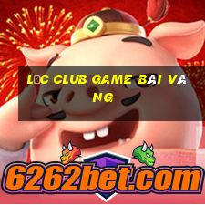 Lộc Club Game Bài Vàng