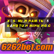 xổ số miền nam thứ 5 hàng tuần minh ngọc