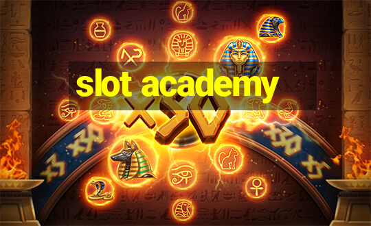 slot academy