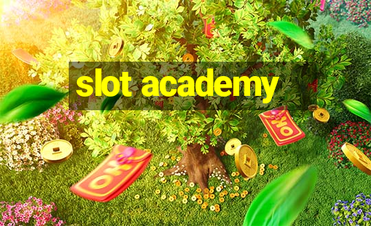 slot academy