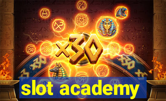 slot academy