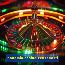 bohemia casino zkusenosti