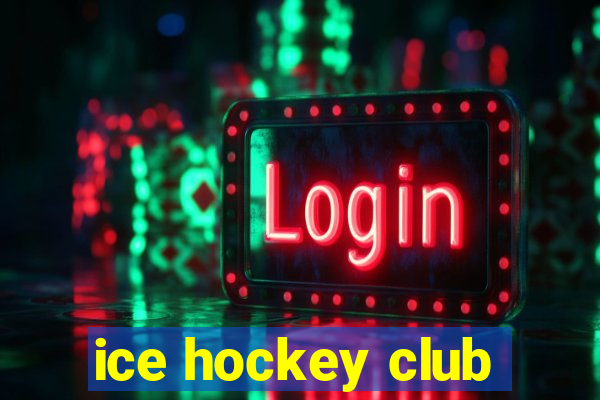 ice hockey club