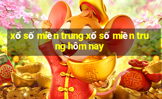 xổ số miền trung xổ số miền trung hôm nay