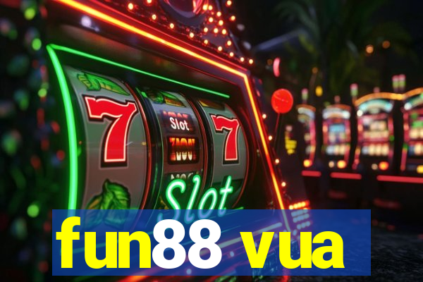 fun88 vua