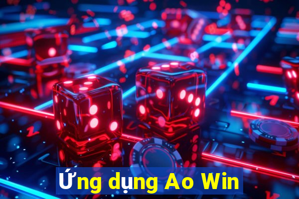 Ứng dụng Ao Win