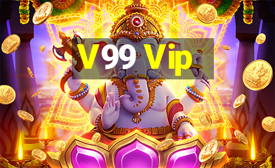 V99 Vip