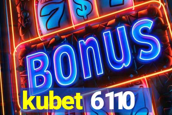 kubet 6110