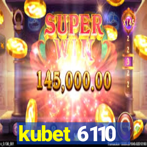 kubet 6110