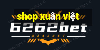 shop xuân việt