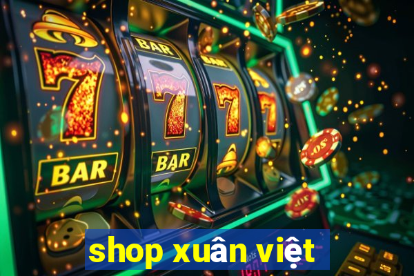 shop xuân việt