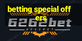 betting special offers