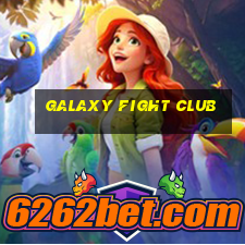 galaxy fight club