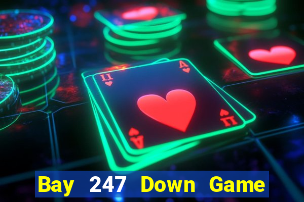 Bay 247 Down Game Bài Vui