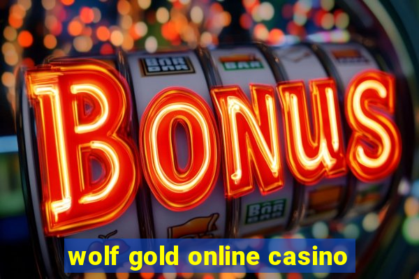 wolf gold online casino