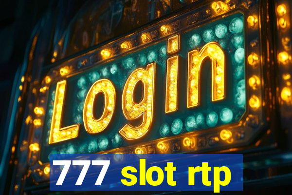 777 slot rtp