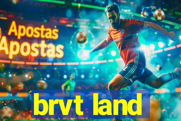 brvt land