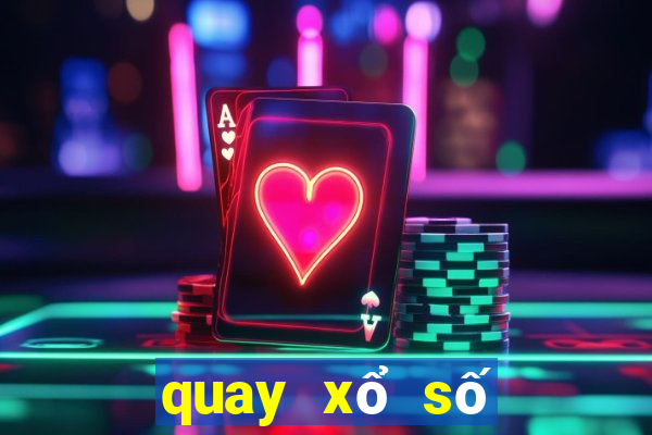 quay xổ số thử đài miền bắc