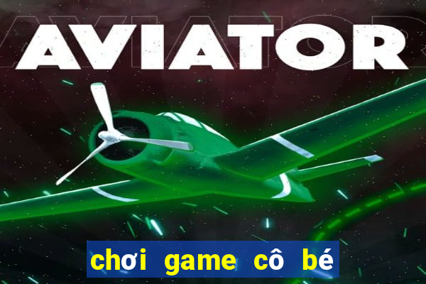 chơi game cô bé lọ lem