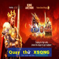 Quay thử XSQNG ngày 20