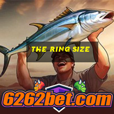 the ring size