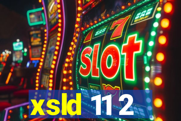 xsld 11 2