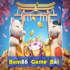 Bom86 Game Bài Đổi Thưởng Caovietnet