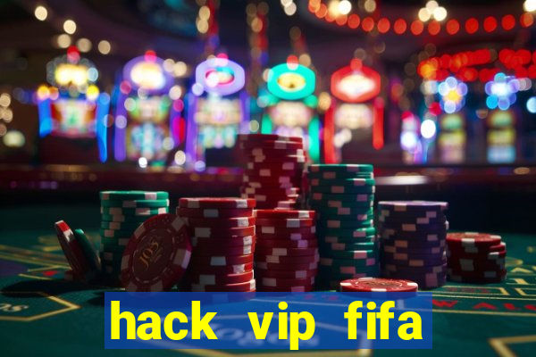 hack vip fifa online 3