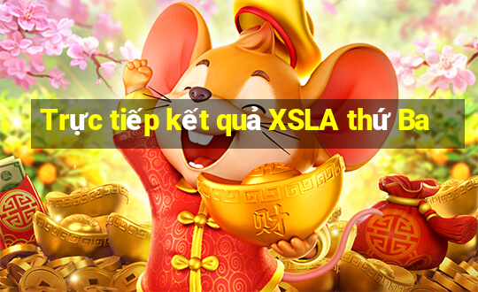 Trực tiếp kết quả XSLA thứ Ba