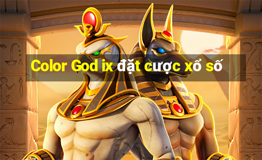 Color God ix đặt cược xổ số