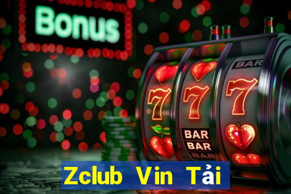 Zclub Vin Tải Game Bài Đổi Thưởng