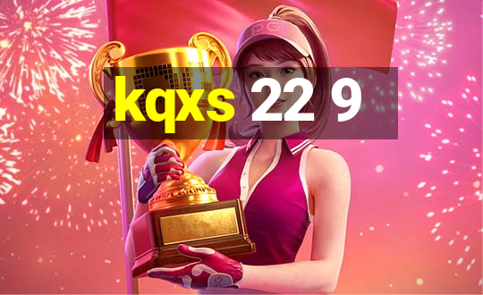 kqxs 22 9