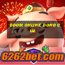 boom online dong cua