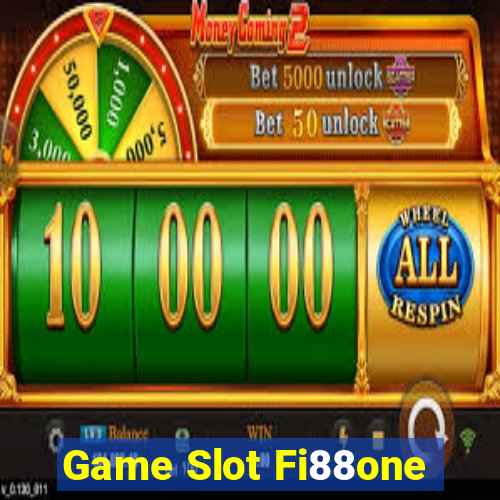 Game Slot Fi88one