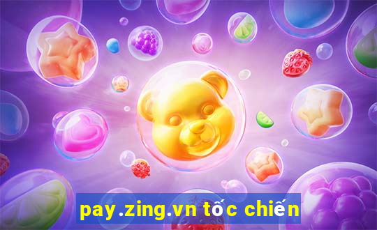 pay.zing.vn tốc chiến