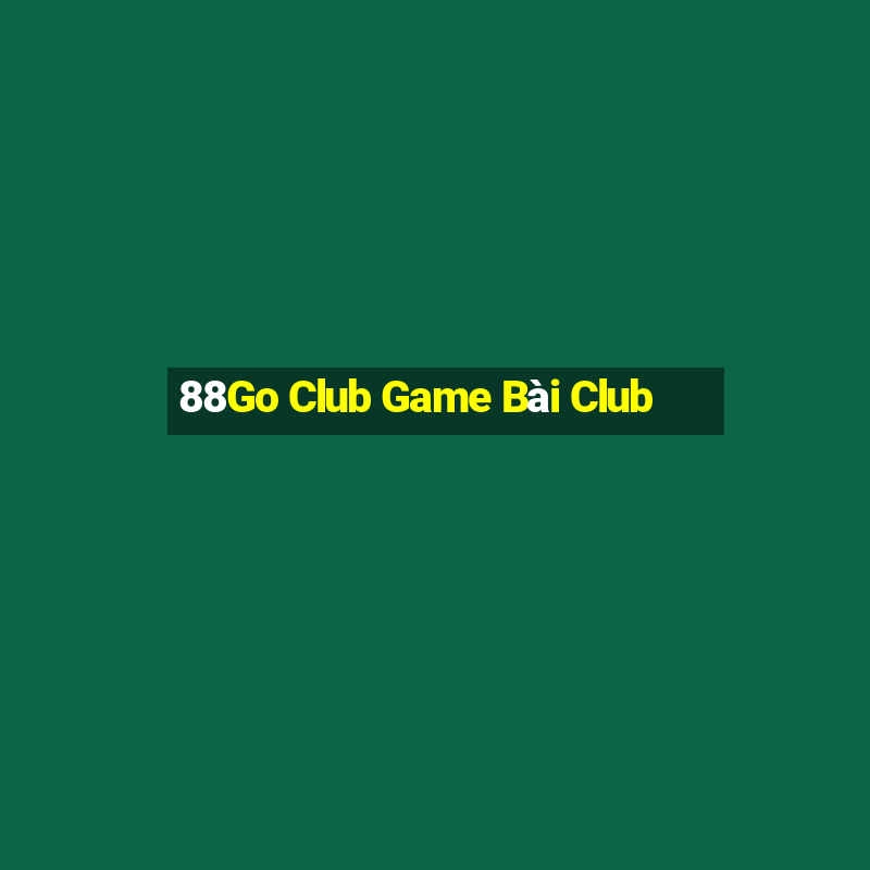 88Go Club Game Bài Club