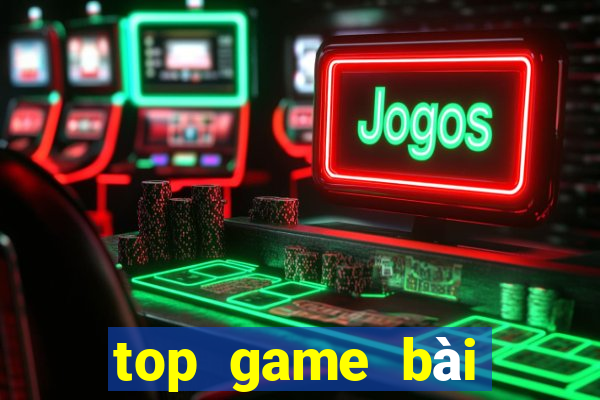 top game bài đổi thưởng