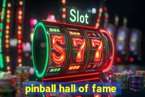 pinball hall of fame