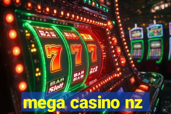 mega casino nz