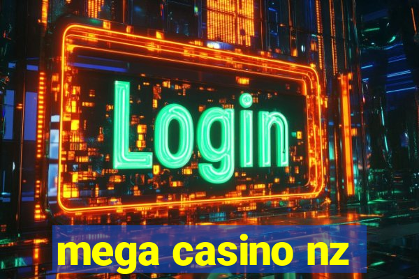 mega casino nz