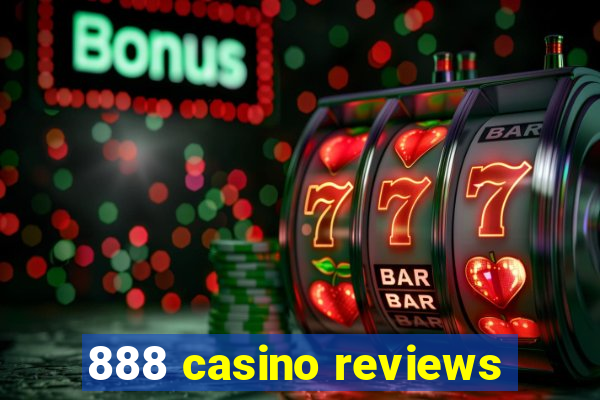 888 casino reviews