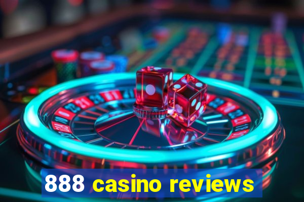 888 casino reviews